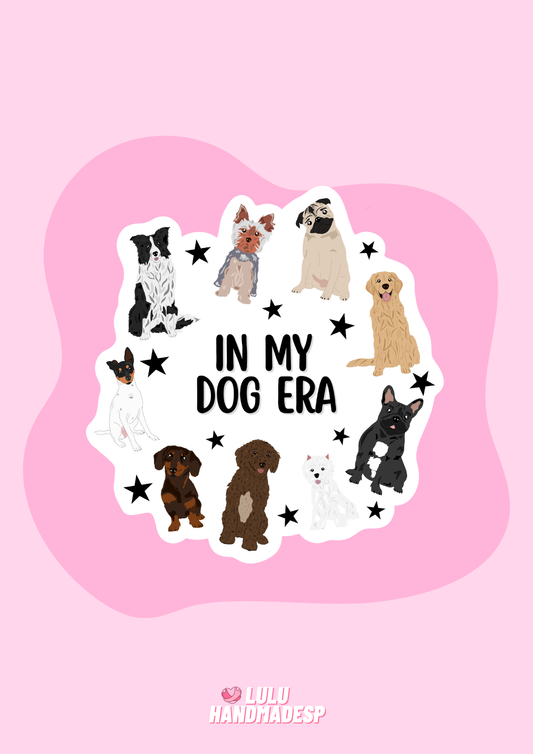 Sticker - In My Dog Era